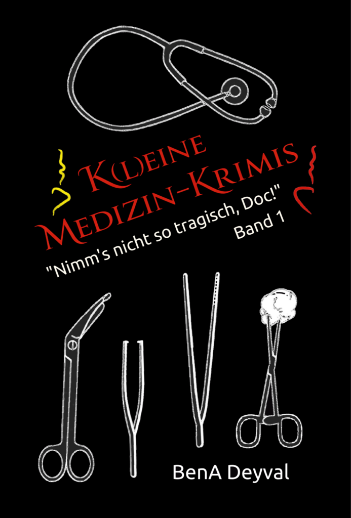Cover: K(L)EINE MEDIZIN-KRIMIS