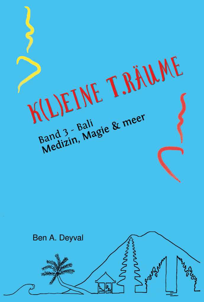 Cover: K(L)EINE T.RÄUME – Bali